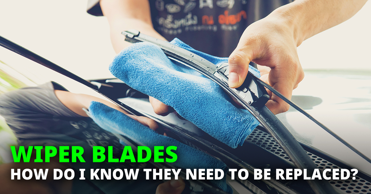 How to Know When to Replace Your Wiper Blades